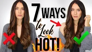 7 Proven Ways to INSTANTLY Increase Your Hotness