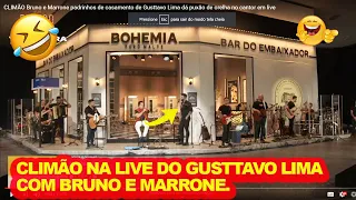 CLIMÃO E MICO OS PADRINHOS BRUNO E MARRONE DÃO PUXÃO DE ORELHA NO AFILHADO GUSTTAVO LIMA.