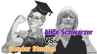 Warum schießt Alice Schwarzer gegen die Gender Studies? (Sabine Hark)