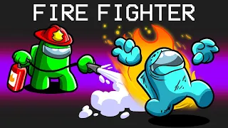 Fire Fighter Mod in Among Us