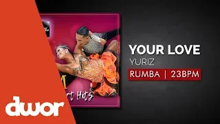 Yuriz - Your Love Rumba Remix Watazu