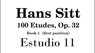 Hans Sitt (Estudios, Op 32) Libro 1 - Lección 11