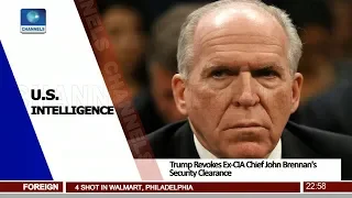 Trump Revokes Ex-CIA Chief John Brennan's Security Clearance 15/08/18 Pt.4 |News@10|