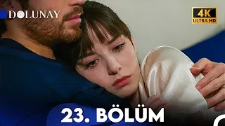 Dolunay 23. Bölüm (4K ULTRA HD)