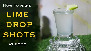 How to Drink  lime Drop Shots at Home | lime drop shots | Easy Vodka Cocktail