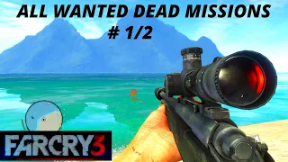 Far Cry 3 All Wanted Dead Missions