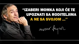 Momo Kapor: Životne lekcije koje ljudi nauče prekasno u Životu