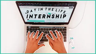 DAY IN THE LIFE: INTERNSHIP | summer 2019