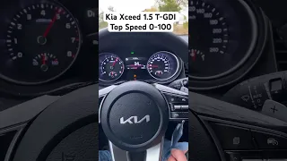 Kia Xceed 1.5 T-GDI Top Speed 0-100🤫 #shorts