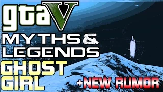 GTA 5 | Myths & Legends | Myth #6 | Ghost Girl (+ Screaming)