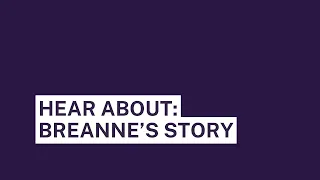 Breanne's Story