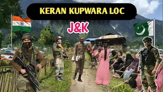 No Army,No Fencing | Keran Kashmir India Pakistan Loc | Half India Half Pakistan | Indo-Pak Loc