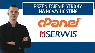 Ręczne przenoszenie strony WordPress na nowy hosting. -cPanel + MSERWIS