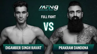 Digamber Singh Rawat VS Prakram Dandona I Full Fight I MFN 9