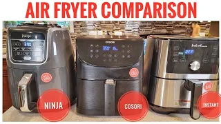 AIR FRYER Comparision NINJA, COSORI, & INSTANT POT Which Air Fryer is the Best?