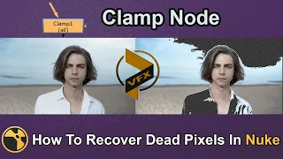 How To Recover Dead Pixels in Nuke || How To Use Clamp Node In Nuke