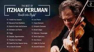 Itzhak Perlman Greastest Hits Collection Of All Time - Itzhak Perlman Best Violin Songs