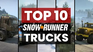 Best SnowRunner Trucks 2024