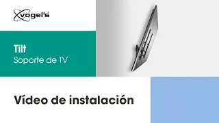 Cómo instalar tu soporte de pared para TV Tilt | COMFORT, estilo y seguridad | Vogel's