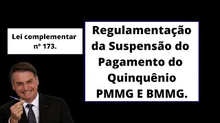 LEI FEDERAL 173/2020: SUSPENSÃO DE PAGAMENTO DE QUINQUÊNIO