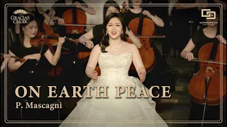 [Gracias Choir] P.Mascagni : On Earth Peace / Sooyeon Lee, Eunsook Park