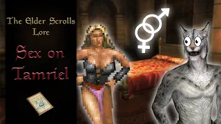 All About Sex On Tamriel - The Elder Scrolls Lore