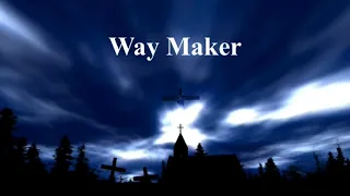 Way Maker - Michael W. Smith - Feat Vanessa Campagna & Madelyn Berry (Lyric)