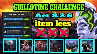 Mcoc Guillotine Challenge Act 8.2.6