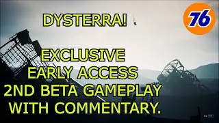 Dysterra Playtesting 2ND Beta GAMEPLAY - WITH COMMENTARY.