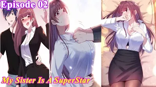 Awaken the system, I will help my sister become a star Episode 2 - Manhwa Recap | Manhua Recap