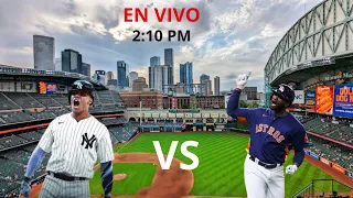 YANKEES DE NUEVA YORK VS ASTROS DE HOUSTON| EN VIVO