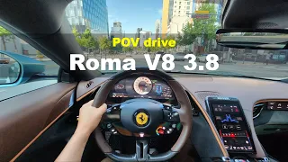 Ferrari ROMA V8 3.8 POV drive