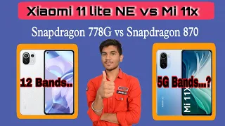 Xiaomi 11 lite NE vs Mi 11x 5G || Snapdragon 778G vs 870 🤔, full Comparison 💥