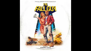 The Fall Guy 2024 Soundtrack | Ain’t No Galaxy – Dominic Lewis | Original Motion Picture Score |