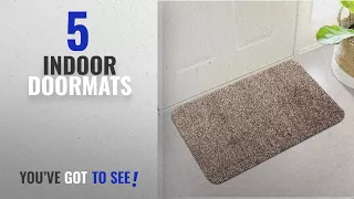 Top 10 Indoor Doormats [2018 ]: Indoor Super Absorbs Mud Doormat Latex Backing Non Slip Door Mat for