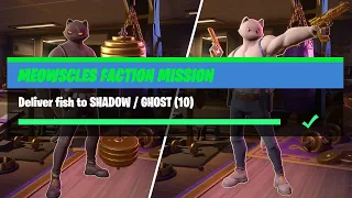 Deliver Fish to SHADOW / Ghost (10) - Fortnite Meowscles Faction Mission