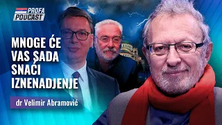 dr Velimir Abramović - MNOGE ĆE VAS SADA SNAĆI IZNENADJENJE