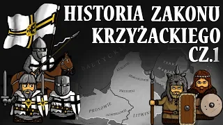 Historia Zakonu Krzyżackiego cz.1