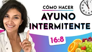 Pasos para hacer el ayuno intermitente 16/8 ¿Cómo hacer y qué comer en el ayuno intermitente?