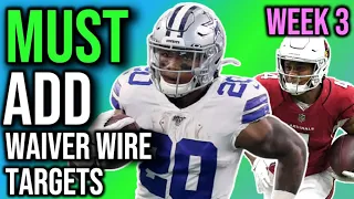 MUST ADD Waiver Wire Targets - Week 3 Fantasy Football