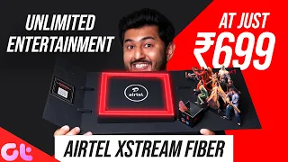 Airtel Xstream Fiber - One-Stop Destination For Unlimited Entertainment Needs at *₹699/-