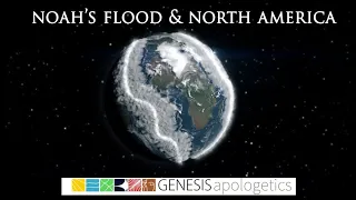 Noah's Flood and Catastrophic Plate Tectonics (from Pangea to Today) (2-min version)