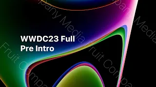 WWDC23-Full-Pre-Intro-4K
