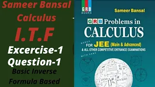 Calculus by Sameer Bansal I.T.F Excercise-1,Q.N-1