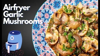 How To Make Garlic Mushrooms | Air Fryer recipes