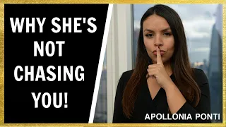 Why She's Not Chasing You | What Makes 99.9% of Women Pursue The Right Man!