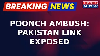 Poonch Ambush: Pakistan Link Exposed, Sajjid Jutt Mastermind Of Terror Attack | Breaking News
