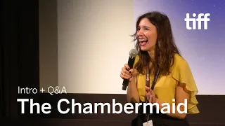 THE CHAMBERMAID Director Q&A | TIFF 2018