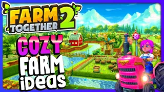 Designing a COZY Animal Farm in Farm Together 2