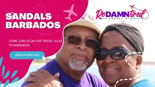 Barbados, Sandals Barbados with Redamntired | All-Inclusive Resort Tour